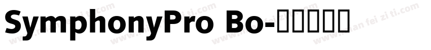 SymphonyPro Bo字体转换